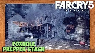 Far Cry 5 Foxhole Prepper Stash Location