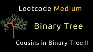 Cousins in Binary Tree II - Binary Tree - DFS - Leetcode 2641 - Python