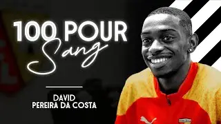 100 POUR SANG | David Pereira da Costa : « Tout donner pour ce club »