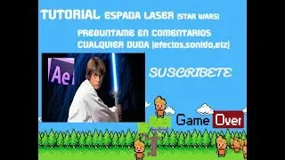EL MEJOR TUTORIAL FACIL ESPADA LASER ,LIGHTSABER (ESPADA LASER ) CON AFTER EFECT