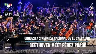 Orquesta Sinfónica Nacional de El Salvador - Bethoven Meet Pérez Prado - PA25 - World Music Group