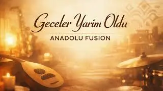 Geceler Yarim Oldu &ndash; Modern Jazz Lounge Cover | Instrumental