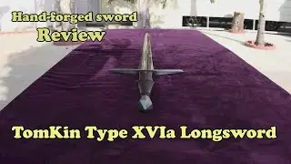 Обзор меча &mdash; TomKin Type XVIa Longsword