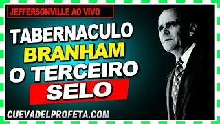 63-0320 O Terceiro Selo ★ 𝗧𝗔𝗕𝗘𝗥𝗡𝗔𝗖𝗨𝗟𝗢 𝗕𝗥𝗔𝗡𝗛𝗔𝗠 𝗔𝗢 𝗩𝗜𝗩𝗢 Irm&atilde;o Joseph Branham