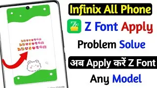 z font apply problem solve on infinix | infinix z font download pending problem solve