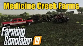 FS19 | Medicine Creek Farms 19