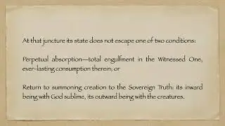 1.22. On spirit-soul union, ascent, annihilation, subsistence, and two paths of sainthood