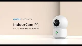 aosu IndoorCam P1｜True 2K Night Vision & 360&deg; Smart Indoor Coverage