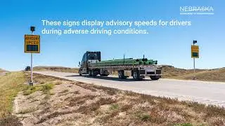Introducing the Variable Advisory Speed Sign - Nebraska Department of Transportation