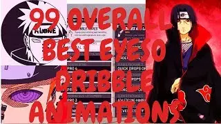 99 OVERALL BEST EYESO DRIBBLE ANIMATIONS! INCLUDES HIDDEN EASTER EGG ! PLUS ALL OF MY ANIMATIONS!