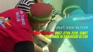 SUNAT DELIVERY, 0857 2794 3128, sunat laser anak di Gandusari Blitar