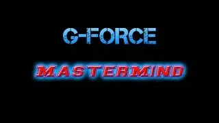 G- FORCE MasterMind