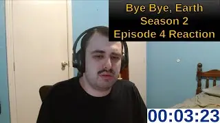 Bye Bye, Earth Season 2 Episode 4 Reaction | ANIME REACTION