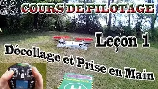 Apprendre à PILOTER un Drone / Multirotor, STICK VIEW - Leçon 1 : Décollage et Prise en main.