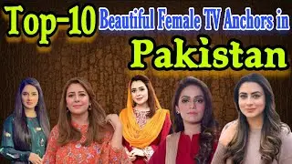 Top 10 Most Popular Pakistani Female News Anchors 2025 | #PakistaniMedia #WomenInMedia #Journalists