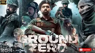 Ground Zero Full Movie 2025 HD | Emraan Hashmi  | Zoya Hussain | Mukesh Tiwari | Review & Facts