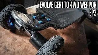 Evolve Skateboards Gen 1 becomes a 4WD Monster! - Episode 3