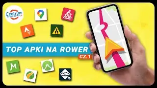 Przydatne APLIKACJE na ROWER | PROGRAM ROWEROWY