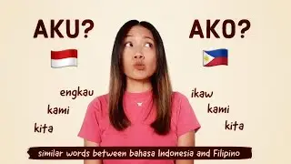 Similar words between bahasa Indonesia 🇮🇩 and Filipino/Tagalog 🇵🇭 ~ part 3