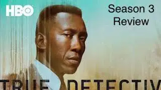 My spoiler free review of True Detective Season 3