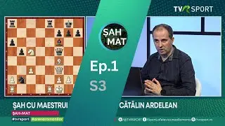 Șah-Mat la TVR Sport, S3.Ep.1 - Cătălin Ardelean (prima parte)
