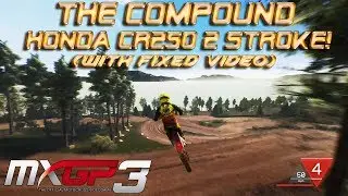 MXGP 3 Compound | MXGP 3 2 Stroke and Compound Gameplay and Commentary