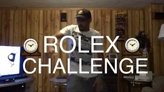 ROLEX CHALLENGE !!! LET'S GO !!!