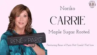 Noriko CARRIE wig review | MAPLE SUGAR ROOTED | Bonus demo of Rene of Paris Hot Comb/ Flat Iron