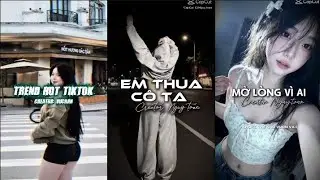 [ TikTok ] Tổng Hợp Các Bản Remix Cuốn Hút Nhất Mà Bạn Không Nên Bỏ Qua 🔥. P171 || Remix 09 #capcut