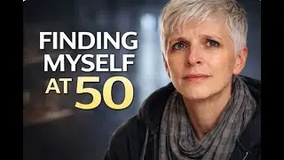 Finding Myself at 50 | A Vulnerable Reflection