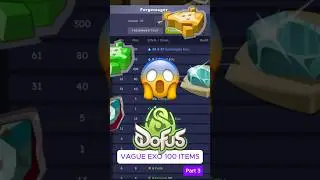 Je try une vague de 100 Exo dofus | Part 3 #dofus #forgemagie