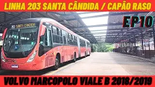 Curitiba PR - Linha 203 SANTA CÂNDIDA / CAPÃO RASO Ep10