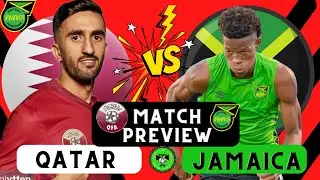 Qatar vs Jamaica Reggae Boyz Friendly International Live Match Preview Show