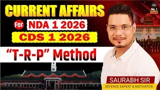 Current Affairs Preparation for NDA CDS 2026 |How To Crack NDA 1 2026 |CDS 1 2026 Preparation