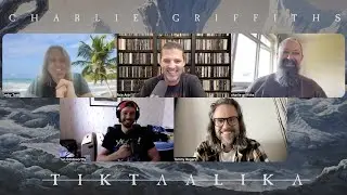 Charlie Griffiths - Talking Tiktaalika