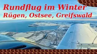 Schnee von Oben! - Rundflug über MV und Rügen | Cockpitsicht - ungeschnitten | ganzer Flug