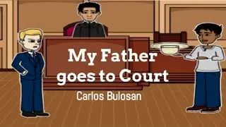 My father goes to Court by Carlos Bulosan
