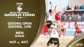 Men's Gold Medal: AUT vs. AUT | 2* Qidong (CHN) - 2019 FIVB Beach Volleyball World Tour