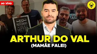 MAMÃE FALEI - ARTHUR DO VAL (TUDO SOBRE POLÍTICA E ASSUNTOS ATUAIS)