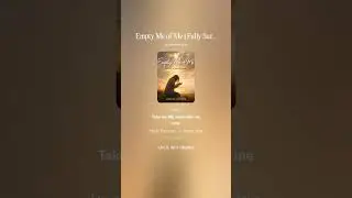 Empty Me of Me Fully Surrendered
