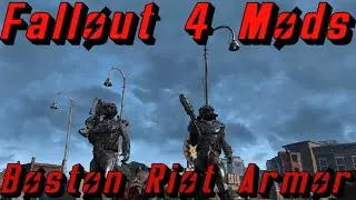 Fallout 4 Mods (Xbox): Boston Riot Armor