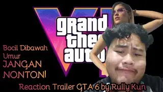Reaction GTA 6 Trailer 1 (Re Upload dan udah di edit)