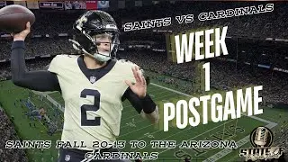 Saints' Gutsy Loss to Cardinals | Week 1 Recap | State of the Saints Podcast with TJ Jones