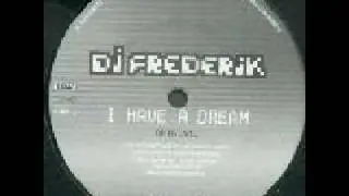 Dj Frederik - I Have A Dream (Sven-R-G vs Bass-T Remix Vinyl Side A)