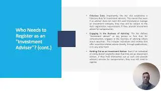 SECTION 2 WHO NEEDS TO REGISTER AS AN INVESTMENT ADVISER