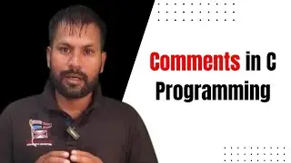 Comments in C Language | Single-Line and Multi-Line Comments Explained
