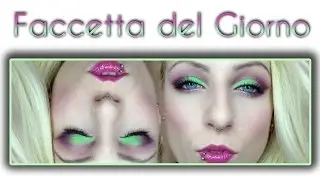 Faccetta del Giorno &bull; Verde Fluo