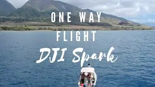 DJI spark half a mile from shore one way flight MAUI