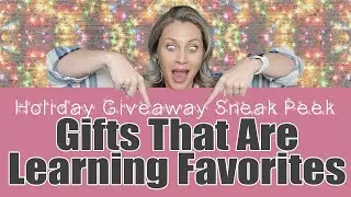 🎁 Unwrap the Magic of Learning | Gifts That Are Learning Favorites | Holiday Giveaway Details 🎁