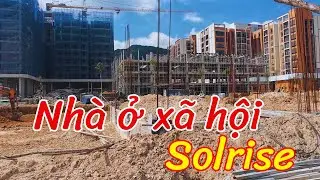 Đi xem thực tế dự án Solrise Quy Nhơn part1 #nhaoxahoiquynhon